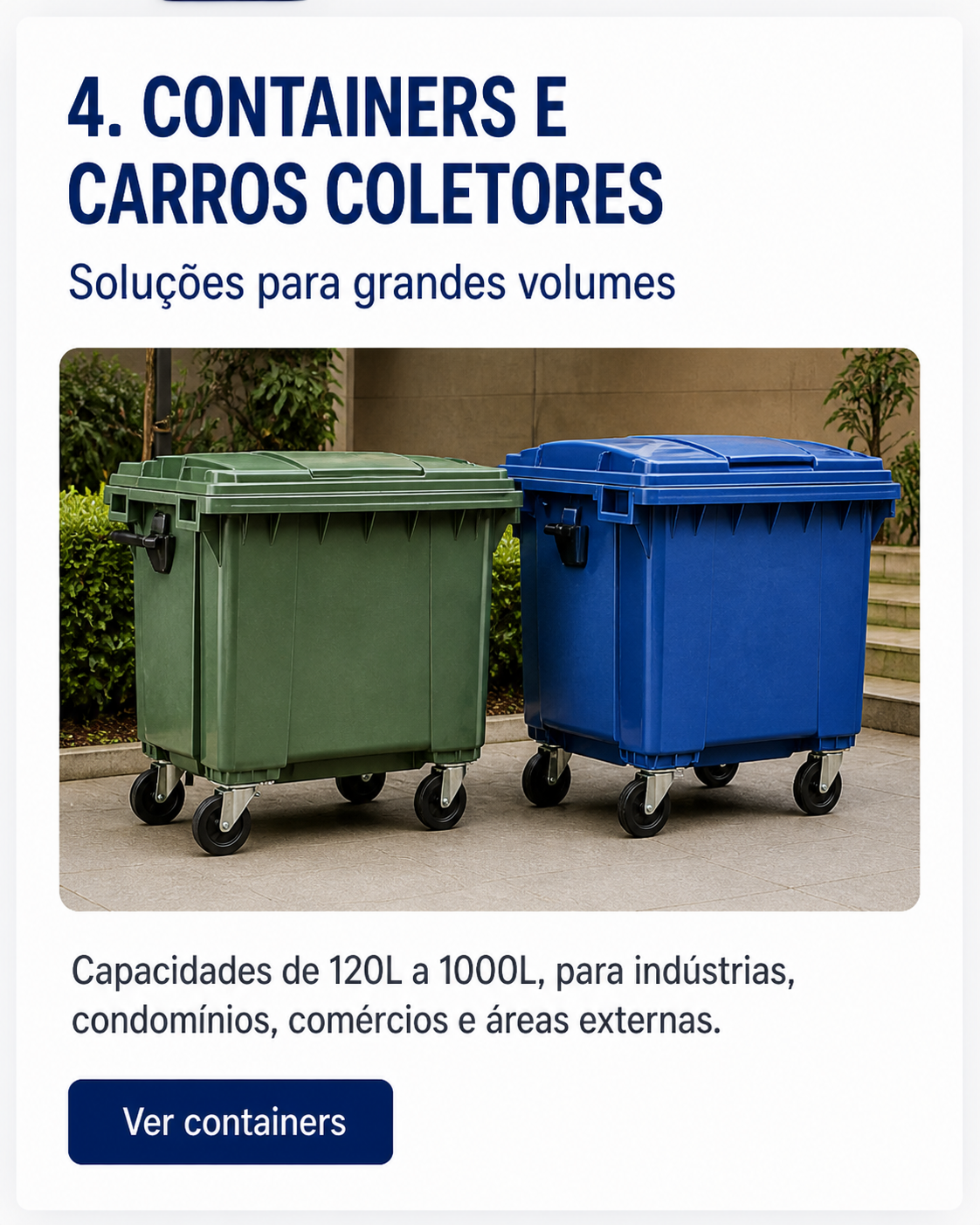 Containers e carros coletores para grandes volumes de resíduos