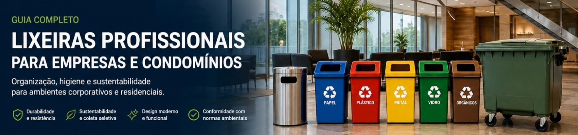 Guia de lixeiras profissionais para empresas e condomínios Reis Lixeiras