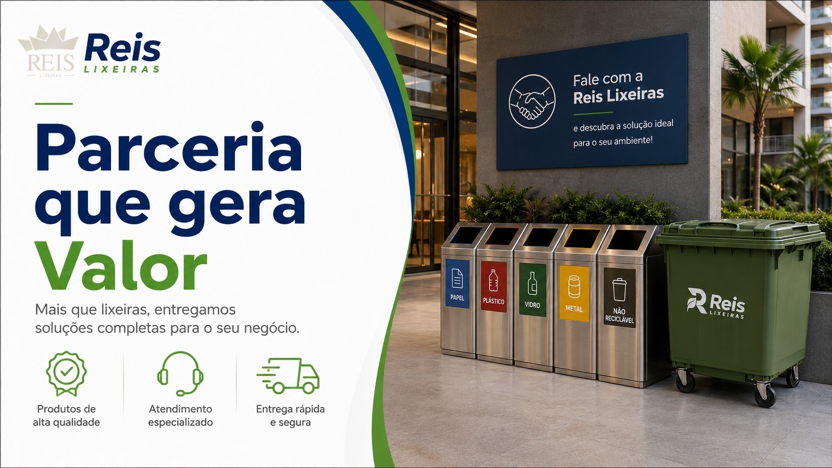Parceria Reis Lixeiras com soluções completas para empresas condomínios e ambientes corporativos