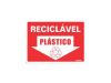 Placa Sinalizadora Em Poliestireno 15 X 20 Cm RECICLAVEL PLASTICO 220 BK