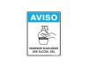 Placa Sinalizadora Poliestireno 15 X 20 Cm AVISO HIGIENIZE SUAS MAOS USE ALCOOL EM GEL COV 02